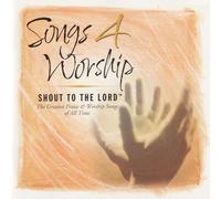 Various Artists - Songs 4 Worship: Shout to the Lord