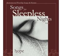 Various Artists - Songs for Sleepless Nights 2: Hope
