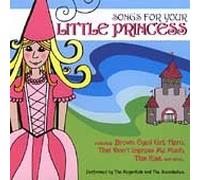 Various Artists - Songs for Your Little Princess
