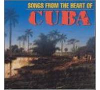 Various Artists - Songs from the Heart of Cuba