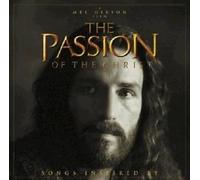 Various Artists - Songs Inspired by The Passion of the Christ