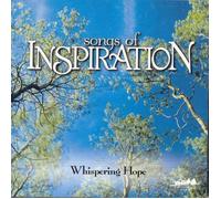 Various Artists - Songs Of Inspiration: Whispering Hope