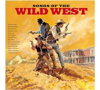 Various Artists - Songs Of The Wild West [VINYL]