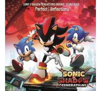 Sonic The Hedgehog - Sonic X Shadow Generations Original Soundtrack "Perfect | Reflections"