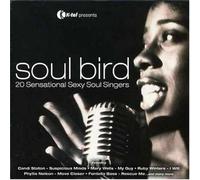 Various Artists - Soul Bird - 20 Sensational Sexy Soul Singers