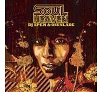 Various Artists - Soul Heaven Presents DJ Spen And Osunlande