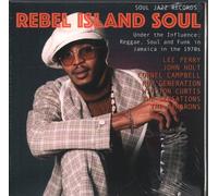 Soul Jazz Records Presents - REBEL ISLAND SOUL - Under The Influence: Reggae, Funk & Soul In Jamaica in the 1970s