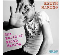 Fab 5 Freddy, The Jonzun Crew, Yoko Ono - Soul Jazz Records presents KEITH HARING: The World of Keith Haring