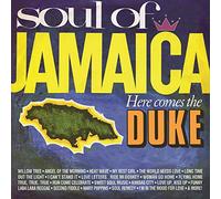 SOUL OF JAMAICA / HERE COMES THE DUKE: EXPANDED EDITION [CD]