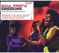 Various Artists - Soul Party Sessions: 30 Soul Party Classics and Dancefloor Winners