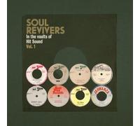 Various Artists - Soul Revivers in the Vaults of Hit Sound, Vol. 1