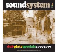 Various Artists: Sound System: Dub Plate Specials 1975-1979