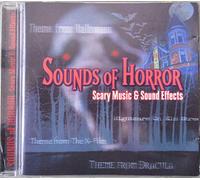 Various Artists - Sounds Of Horror: Scary Music & Sound Effects