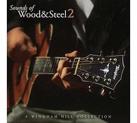 Various Artists - Sounds Of Wood & Steel: A Windham Hill Collection
