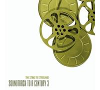 Various Artists - Soundtrack To A Century 3: The Sting To Streisand