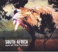 Various Artists - South Africa: Eye of the Hunter