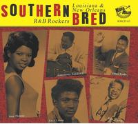 Various Artists - Southern Bred Vol.15 - Louisiana R&B Rockers