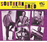 Various Artists - Southern Bred - Mississippi R&B Rockers Vol.3