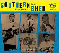 Various Artists - Southern Bred - Texas R'N'B Rockers Vol.10