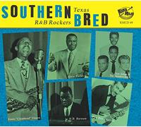 Various Artists - Southern Bred - Texas R'N'B Rockers Vol.11