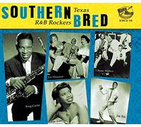 Various Artists - Southern Bred - Texas R'N'B Rockers Vol.2