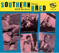 Various Artists – Southern Bred - Texas R'N'B Rockers Vol. 8