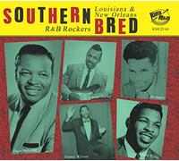 Various Artists - Southern Bred Vol.18 - Louisiana R&B Rockers