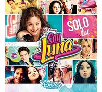Various Artists - Soy Luna - Solo Tu