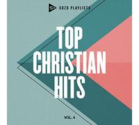 Various Artists - SOZO Playlists: Top Christian Hits, Vol. 4 (Various Artists)
