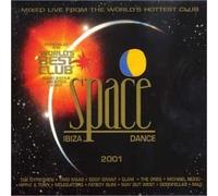 Various Artists - Space 2001: Mixed Live from the World's Hottest Clubs
