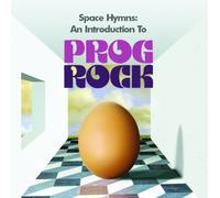 Various Artists - Space Hymns: An Introduction To Prog Rock
