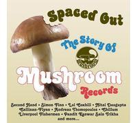 Various Artists - Spaced Out: The Story Of Mushroom Records