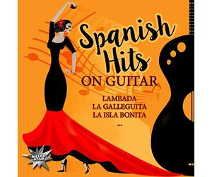 Various Artists - Spanish Hits On Guitar