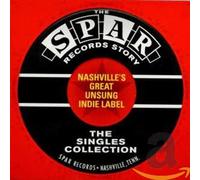 Various Artists - Spar Records Story-Nashville'S Great Unsung Indie Label [CD]