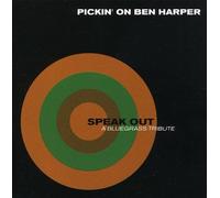 Various Artists - Speak Out: Pickin on Ben Harper a Bluegrass Tribute