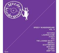 Various Artists - Speedy Wunderground - Vol. 5 [VINYL]