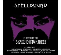 Various Artists - Spellbound - A Tribute To Siouxsie & The Banshees