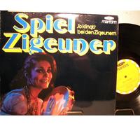 VARIOUS ARTISTS - SPIEL ZIGEUNER - SO KLINGT'S BEI DEN ZIGEUNERN - VINYL