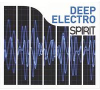 Various Artists - Spirit of Deep Electro / Various