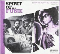 Various Artists - Spirit of Funk: from Roots to Fruits