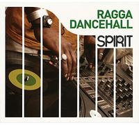 Various Artists - Spirit of Ragga Dancehall