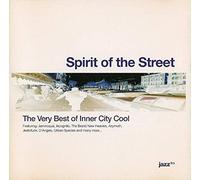 Various Artists - Spirit of the Street - The Very Best of Inner City Cool