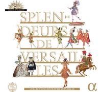 Various Composers Splendeurs De Versailles (CD) Box Set