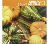 Various Artists - Srbija -Sounds Global 3
