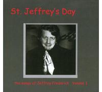 Various Artists - St. Jeffery's Day: The Songs of St. Jeffery, Vol. 1