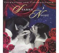 Various Artists - Starry Night: Enchanting and Unforgettable