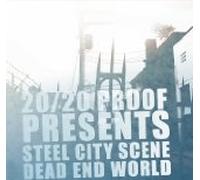 Various Artists - Steel City Scene Dead End World