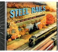 Various Artists - Steel Rails: Classic Railroad Songs Vol. 1