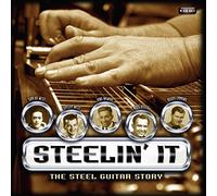 Various Artists - Steelin' It : The Steel Guitar Story
