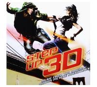Various Artists - Step Up 3D - Music From The Original Motion Picture Soundtrack
